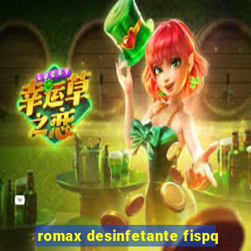 romax desinfetante fispq